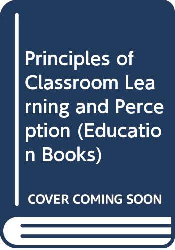 Book Principles of Classroom Learning and Perception (Education Books) free