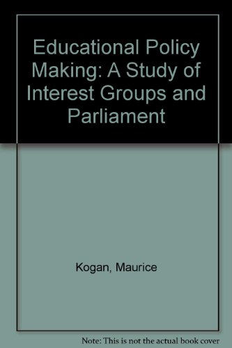 Book Educational policy-making: A study of interest groups and Parliament free