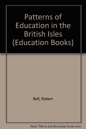 Book Patterns Of Education In The British Isles free