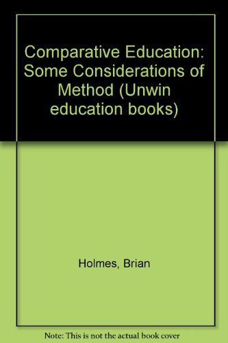 Book Comparative Education: Some Considerations of Method free