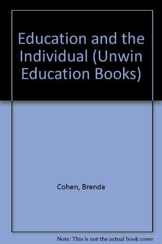 Book Education And The Individual (unwin Education Books) free