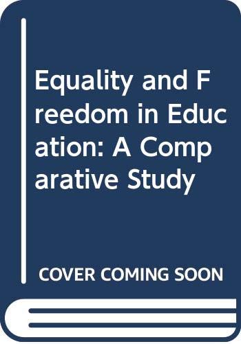 Book Equality and freedom in education: A comparative study free