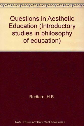 Book Questions In Aesthetic Education (introductory Studies In Philosophy Of Education) free