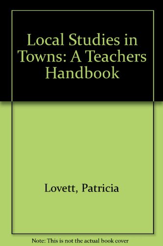 Book Local studies in towns: A teacher's handbook free