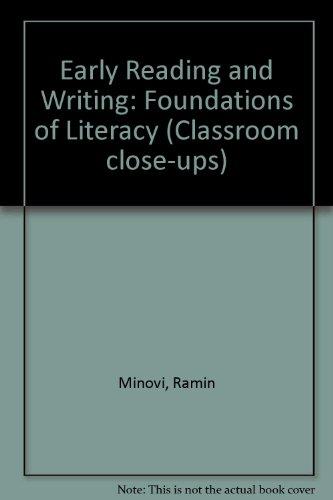 Book Early Reading And Writing: The Foundations Of Literacy free