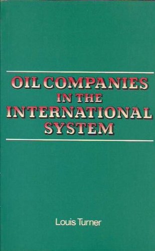 Book Oil Companies In The International System free