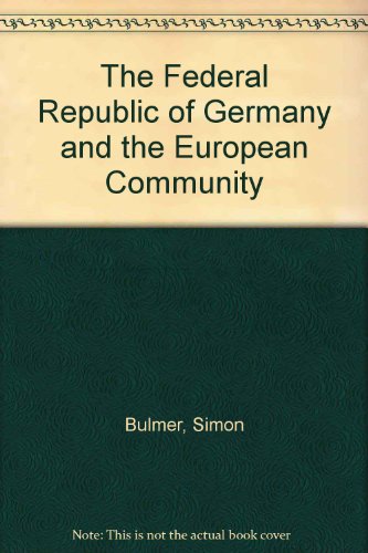 Book The Federal Republic of Germany and the European Community free