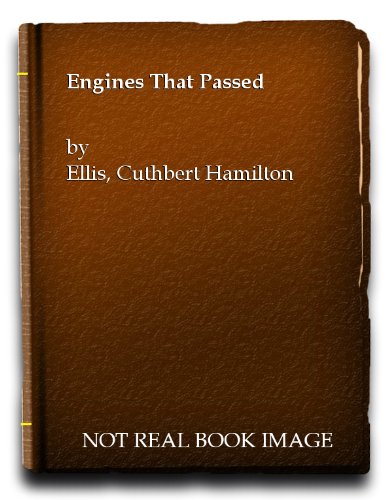 Book The engines that passed (Reprints of economic classics) free