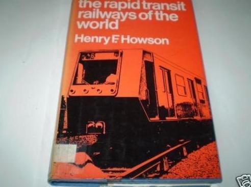 Book The rapid transit railways of the world, free