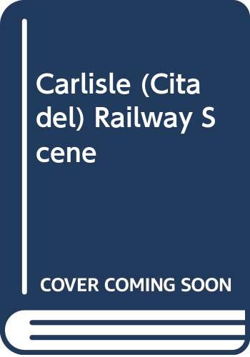 Book Carlisle (Citadel) railway scene free