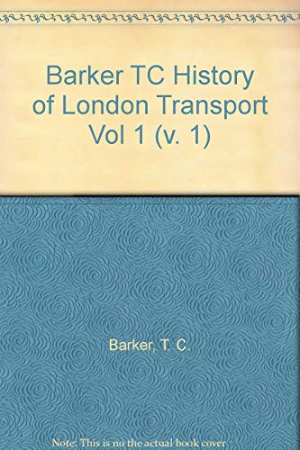 Book Barker Tc History Of London Transport Vol 1 (v. 1) free