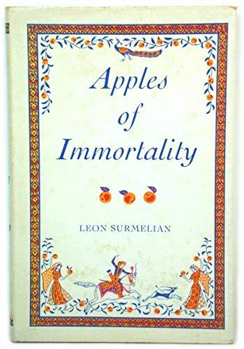 Book Apples of immortality: Folktales of Armenia (UNESCO collection of representative works: series of translations from the literature of the Union of Soviet Socialist Republics) free