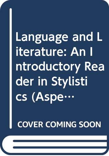 Book Language and literature: An introductory reader in stylistics (Aspects of English) free