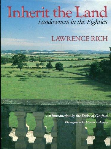Book Inherit the Land: Landowners in the Eighties free