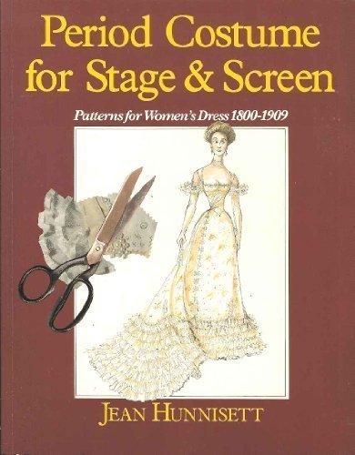 Book Period Costume for Stage and Screen: Patterns for Women's Dress 1800-1909 free