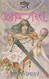 Book Crystal and Steel (The Eye of Time Trilogy) free