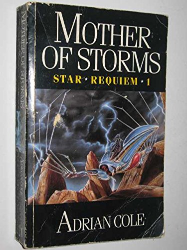 Book Mother Of Storms (star Requiem) free