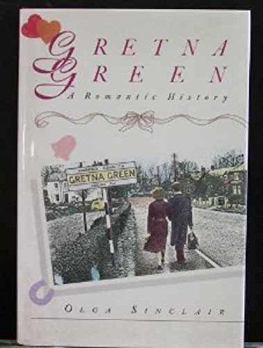 Book Gretna Green: A romantic history free