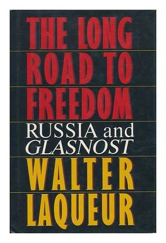 Book The Long Road to Freedom: Russia and Glasnost free