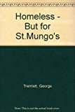Book Homeless - But For St Mungo's free