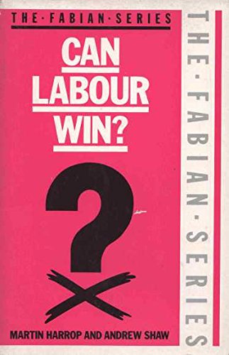 Book Can Labour Win? (the Fabian Series) free