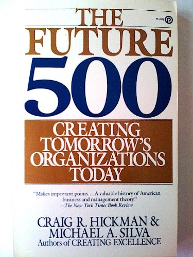 Book The Future 500: Creating Tomorrow's Organisations Today free