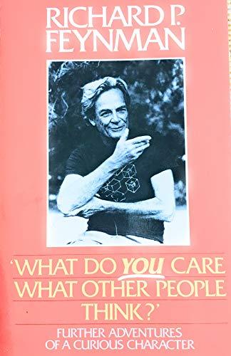 Book What Do You Care What Other People Think? free