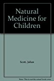 Book Natural Medicine For Children free
