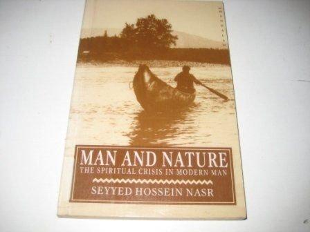 Book Man and Nature: The Spiritual Crisis of Modern Man free