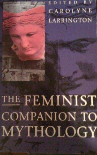 Book The Feminist Companion to Mythology free