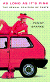 Book As Long As It's Pink: The Sexual Politics of Taste free