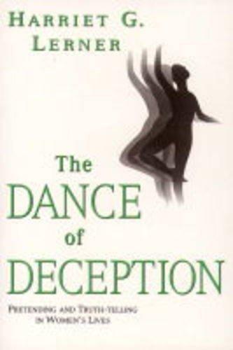 Book The Dan Of Deception - Pretending And Truth Telling In Women's Lives free