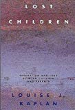 Book Lost Children: Separation And Loss Between Children And Parents free