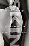 Book Skin: Talking about Sex, Class and Literature free