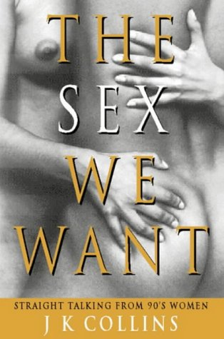 Book The Sex We Want: Straight Talking From 90s Women free