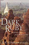 Book Dark Ruby: A Journey Through Burma free