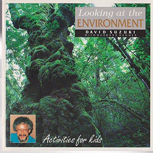 Book LOOKING AT THE ENVIRONMENT: Activities for Kids free