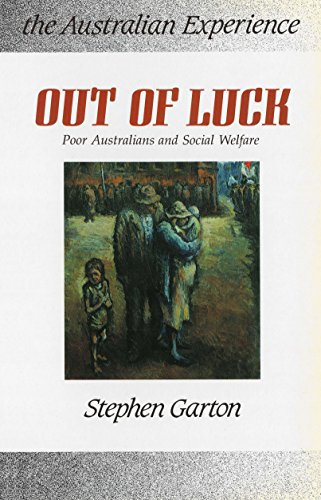 Book Out of Luck: Poor Australians and Social Welfare 1788-1988 free