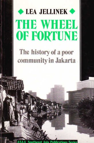 Book The Wheel Of Fortune: History Of A Poor Community In Jakarta (asian Studies Association Of Australia (asaa)) free