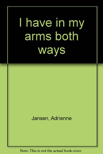 Book I have in my arms both ways: Stories by immigrant women free