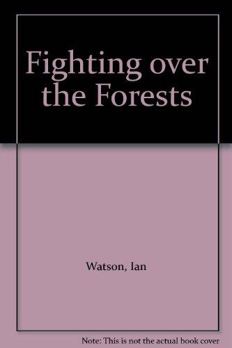 Book Fighting Over The Forests free