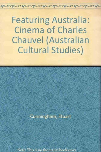 Book Featuring Australia: The Cinema Of Charles Chauvel free