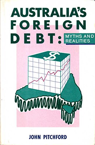 Book Australia's Foreign Debt: Myths And Realities free