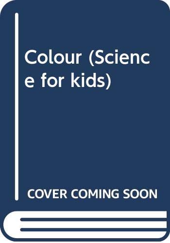 Book Colour (Science for Kids Series) free