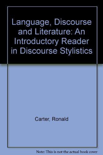 Book Language, Discourse And Literature: An Introductory Reader In Discourse Stylistics free