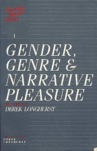 Book Gender, Genre and Narrative Pleasure (Reading Popular Fiction) free