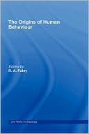 Book The Origins of Human Behaviour (One World Archaeology) free