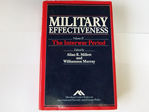 Book Military Effectiveness: The Interwar Period free
