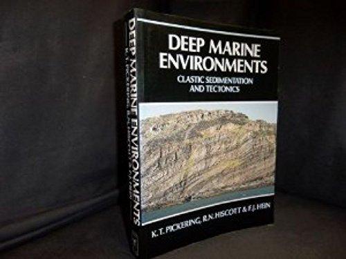 Book Deep Marine Environments: Clastic sedimentation and tectonics free