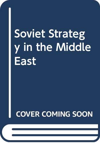 Book Soviet Strategy In The Middle East free